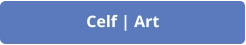 Celf | Art